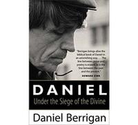 Daniel: Under the Siege of the Divine - [Livre en VO] Daniel Berrigan (Auteur)