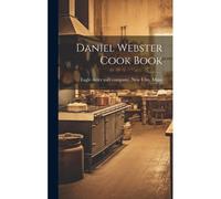 Daniel Webster Cook Book