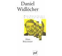 Daniel Widlöcher - Alain Braconnier - Puf - broché - Etude