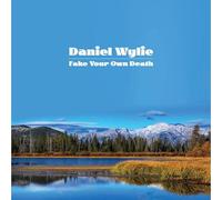 Daniel Wylie - Fake Your Own Death [Vinyl] [Import]