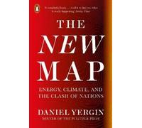 Daniel Yergin The New Map (Poche)