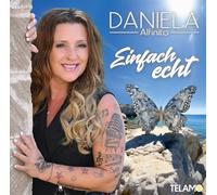 DANIELA ALFINITO - EINFACH ECHT CD NEUF