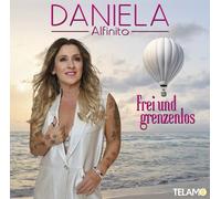 Alfinito,Daniela - Frei und Grenzenlos [Import]