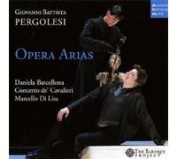 DANIELA BARCELLONA - OPERA ARIAS CD NEUF PERGOLESI,GIOVANNI BATTISTA