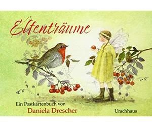 Daniela Dresche Postkartenbuch "Elfenträume": Ein Postkartenbuch von Dan (Poche)