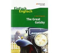 Daniela Franzen EinFach Englisch Textausgaben. F. S. Fitzgerald: The Gre (Poche)
