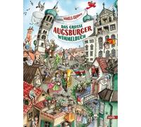 Daniela Grabner Das große Augsburger Wimmelbuch (Poche)