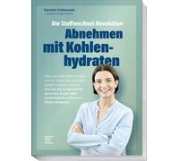 Daniela Kielkow Die Stoffwechsel-Revolution: Wie Low Carb, Intervallfast (Poche)