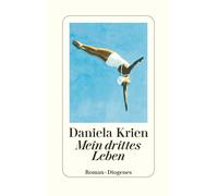 Daniela Krien Mein drittes Leben (Relié)