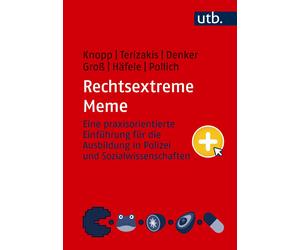 Daniela Pollich J Rechtsextreme Meme: Eine praxisorientierte Einführung (Poche)
