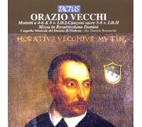 Daniele Bononcini : Vecchi: Missa in Resurrectione Domini - Motets - Canzoni