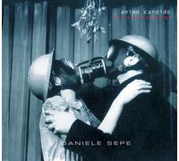 Daniele Sepe - Anime Candide