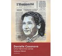 Danielle Casanova: Une héroïne corse