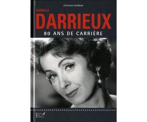 Danielle Darrieux: 80 ans de carrière