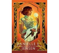Danielle L. Jensen The Inadequate Heir (Poche) Bridge Kingdom