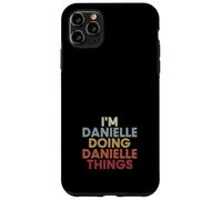 Danielle Name Danielle Personalized Name First Given Coque pour iPhone 11 Pro Max