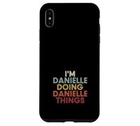 Danielle Name Danielle Personalized Name First Given Coque pour iPhone XS Max