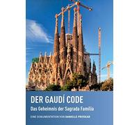 Danielle Proskar - Der Gaudi Code: das Geheimnis der Sagrada Familia [Standard Version]