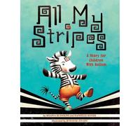 Danielle Royer Shaina Rudolph All My Stripes (Relié)