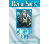 Danielle Steel: No Greater Love [Import USA Zone 1]