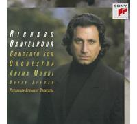Danielpour, R. - Concerto Orchestra/Anima Mundi