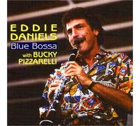 Daniels, Eddie - Blue Bossa [Import]