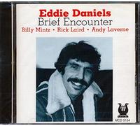 Daniels, Eddie - Brief Encounters