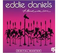 Daniels, Eddie - to Bird with Love