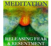 Daniels, John - Releasing Fear & Resentment