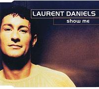 Daniels Laurent - Show Me