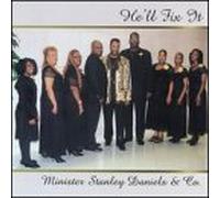 Daniels, Minister Stanley - He'll Fix It