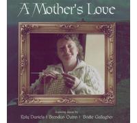 Daniels - Mother's Love
