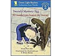 Daniel's Mystery Egg/El Misterioso Huevo De Daniel, Green Light Readers Level 2 Alma Flor Ada, F. Isabel Campoy, G. Brian Karas (Auteur)