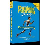 Daniels' running formula: Méthode d'entraînement du 800 mètres au marathon