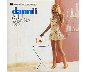 Danii - All I Wanna Do