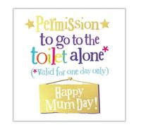 Danilo Promotions LTD Brightside Carte de fête des mères Inscription Permission To Go To The Toilet