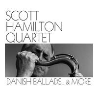 Danish Ballads… & More / Scott Hamilton Quartet (Vinyle Lp)