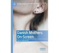 Danish Mothers On-Screen