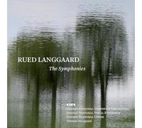 Danish National Symphony Orchestra – Rued Langgaard : Symphonies – Coffret 7 CD