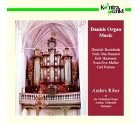 Danish Organ Works - Oeuvres Danoises pour orgue