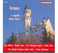 Strauss, R. - A Capella Choral Works [Import]