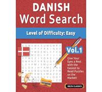 Danish Word Search - Level of Difficulty: Easy - Vol.1 - Delta Classics - Give Your Eyes a Rest with the Easiest to Read Puzzles on the Market!