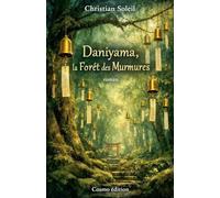 Daniyama, la Forêt des Murmures