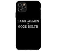 Dank Memes Equal Good Helth Funny Gamer Meme Joke Coque pour iPhone 11 Pro Max