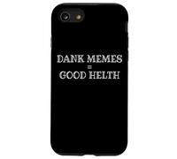 Dank Memes Equal Good Helth Funny Gamer Meme Joke Coque pour iPhone SE (2020) / 7/8