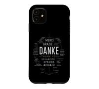 Danke Merci Gracias Grazie Multilingue Coque pour iPhone 11