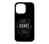 Danke Merci Gracias Grazie Multilingue Coque pour iPhone 14 Pro Max
