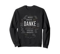 Danke Merci Gracias Grazie Multilingue Sweatshirt