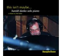 Danko Harold - This Isn't Maybe. / Harold Danko Solo Piano [Import]