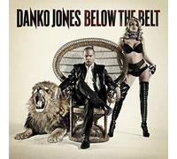 Danko jones - Below The Belt [Import]